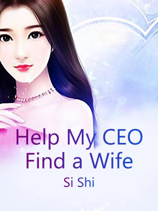 Help My CEO Find a Wife